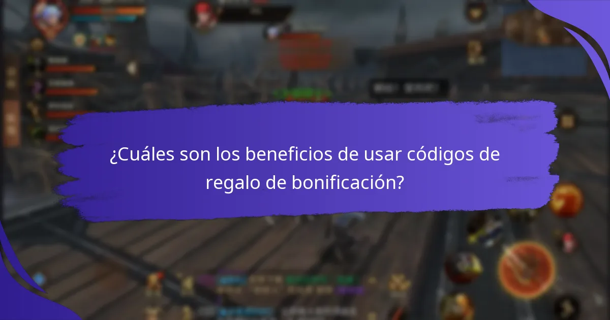 ¿Cuál es la validez y expiración de los códigos de regalo de bonificación?