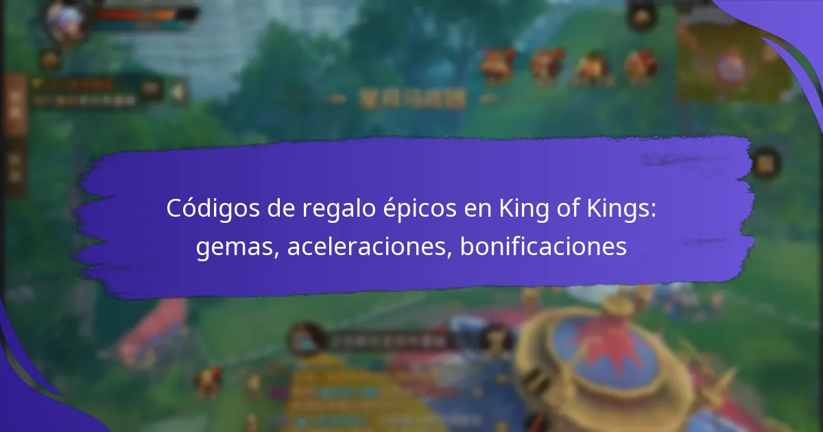 Códigos de regalo épicos en King of Kings: gemas, aceleraciones, bonificaciones