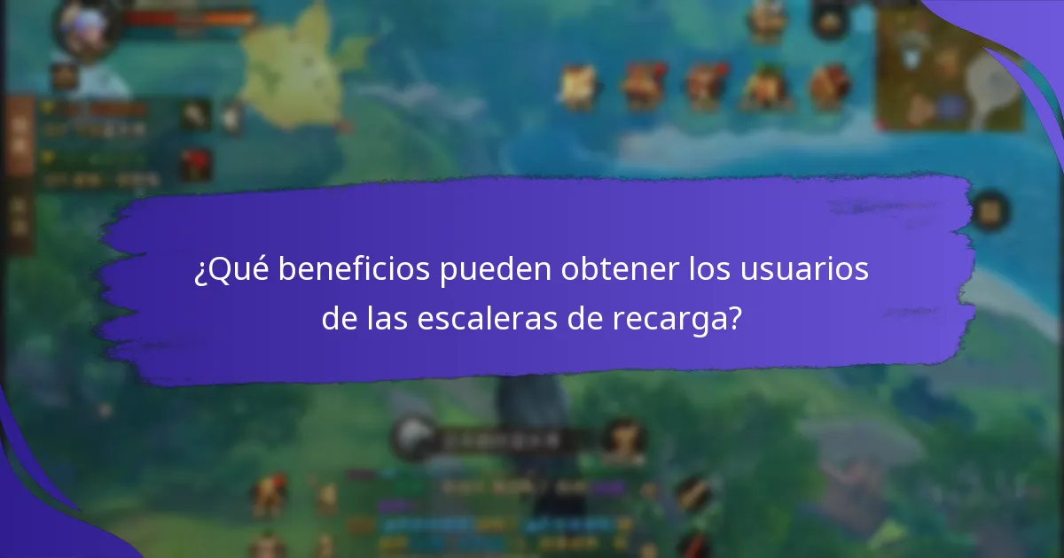 ¿Cuáles son los programas de escalera de recarga más efectivos?
