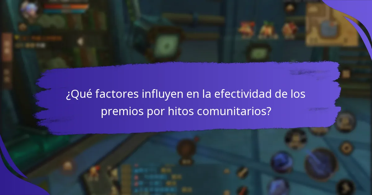 ¿Cuáles son los desafíos en el establecimiento de premios por hitos comunitarios?