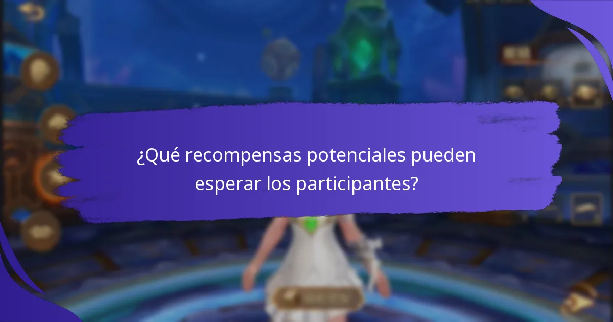 ¿Cuáles son las mejores prácticas para maximizar la participación?